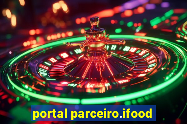 portal parceiro.ifood